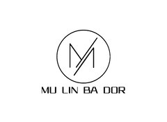 MU LIN BA DOR