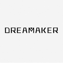 DREAMAKER