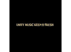 UNITY MUSIC KEEP IT FRESH